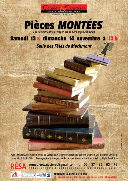 Affiche-Pièces Montées par Comédie et Caractères-Mechmont-novembre-2021