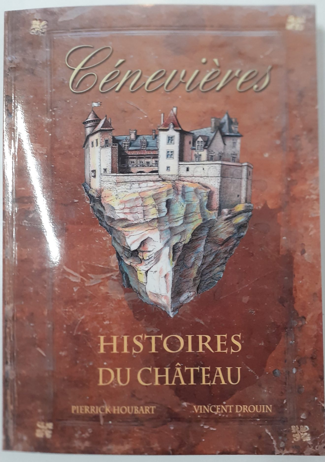 Un livre sur le château de Cénevières en signature le 6 août à Gourdon